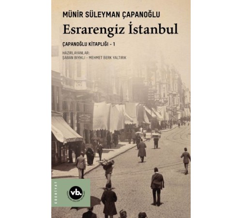 Esrarengiz İstanbul - Çapanoğlu Kitaplığı 1