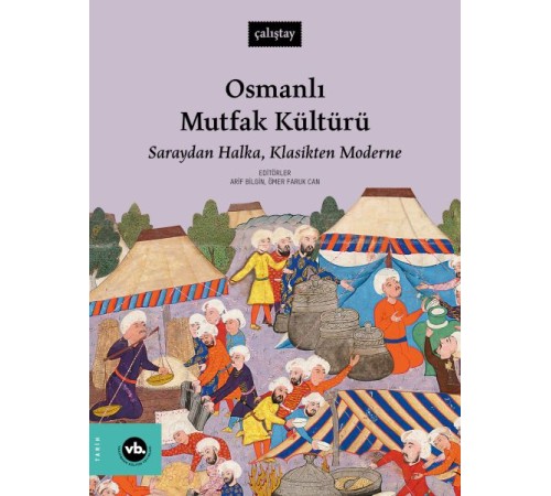 Osmanlı Mutfak Kültürü