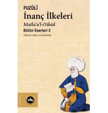 İnanç İlkeleri Matla’u’l-i’tikâd