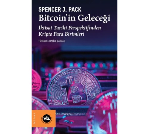 Bitcoin’in Geleceği