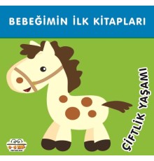 Bebeğimin İlk Kitapları Çiflik Yaşamı