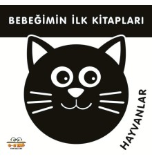 Bebeğimin İlk Kitapları Hayvanlar