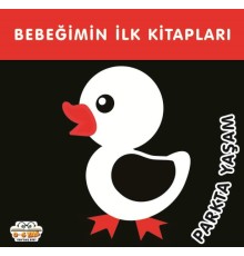 Bebeğimin İlk Kitapları Parkta Yaşam