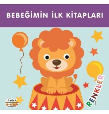 Bebeğimin İlk Kitapları Renkler