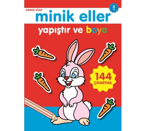 Minik Eller Yapıştır Ve Boya - Kırmızı Kitap