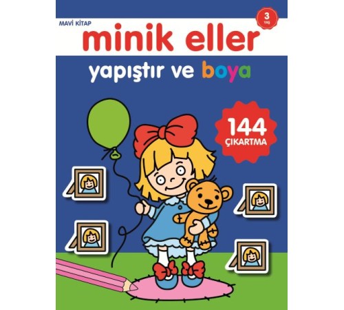 Minik Eller Yapıştır Ve Boya - Mavi Kitap Minik Eller Yapıştır Ve Boya - Mavi Kitap