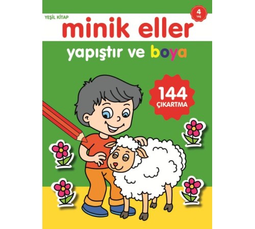 Minik Eller Yapıştır Ve Boya - Yeşil Kitap
