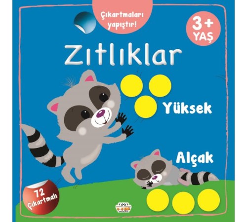 Çıkartmaları Yapıştır-Zıtlıklar (Yüksek-Alçak)