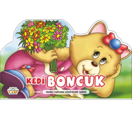 Kedi Boncuk - Yavru Hayvan Hikayeleri Serisi