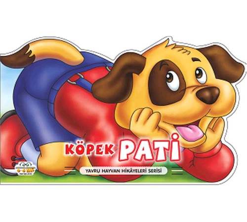 Köpek Pati - Yavru Hayvan Hikayeleri Serisi