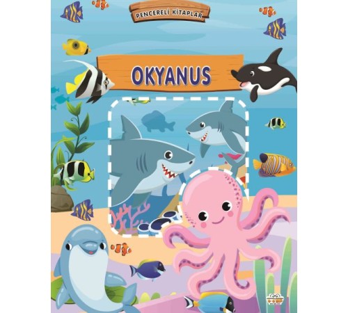 Pencereli Kitaplar Okyanus Pencereli Kitaplar Okyanus