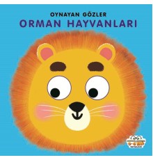 Oynayan Gözler Orman Hayvanları