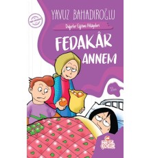 Fedakar Annem