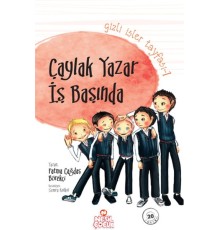 Gizli İşler Tayfası 1 - Çaylak Yazar İş Başında