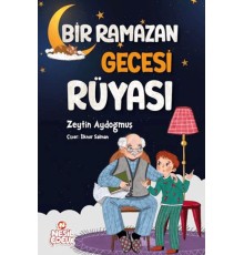 Bir Ramazan Gecesi Rüyası
