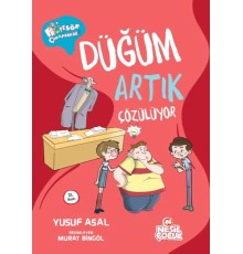 Düğüm Artık Çözülüyor