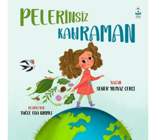 Pelerinsiz Kahraman
