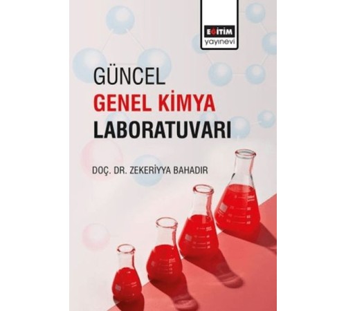 Güncel Genel Kimya Laboratuvarı Güncel Genel Kimya Laboratuvarı