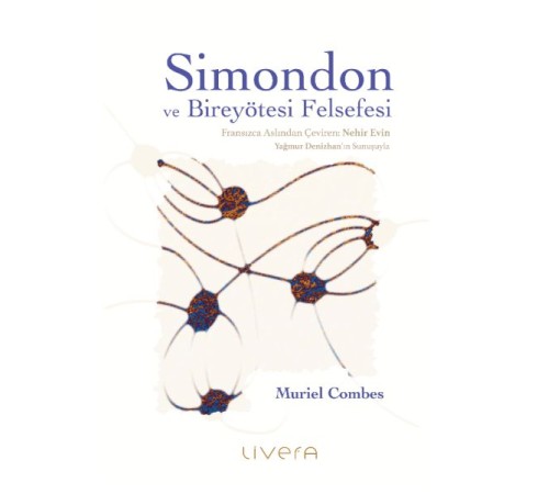 Simondon ve Bireyötesi Felsefesi