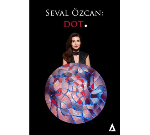 Seval Özcan: Dot.