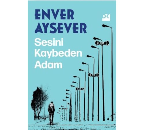 Sesini Kaybeden Adam