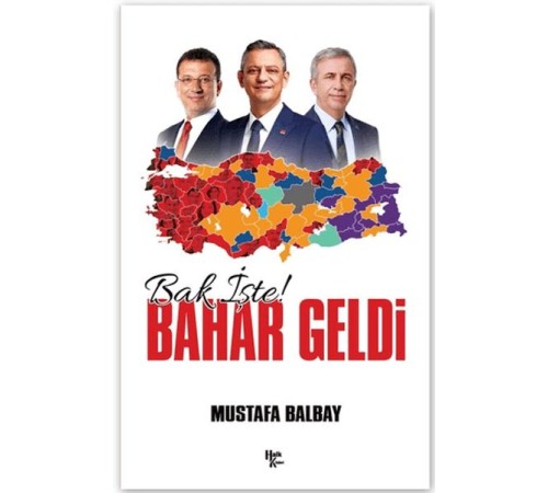Bak İşte Bahar Geldi