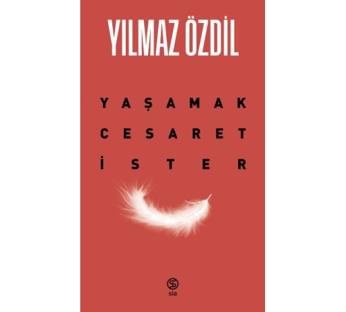 Yaşamak Cesaret İster