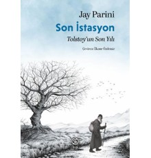 Son İstasyon Tolstoy’un Son Yılı
