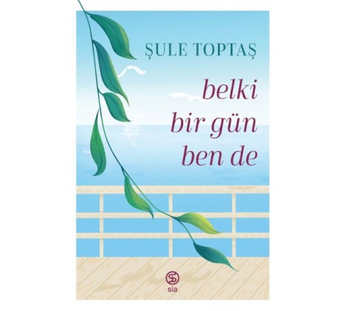 Belki Bir Gün Ben De