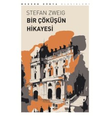Bir Çöküşün Hikayesi