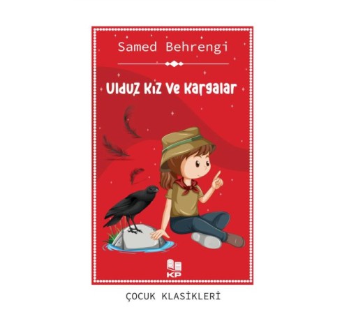 Ulduz Kız Ve Kargalar