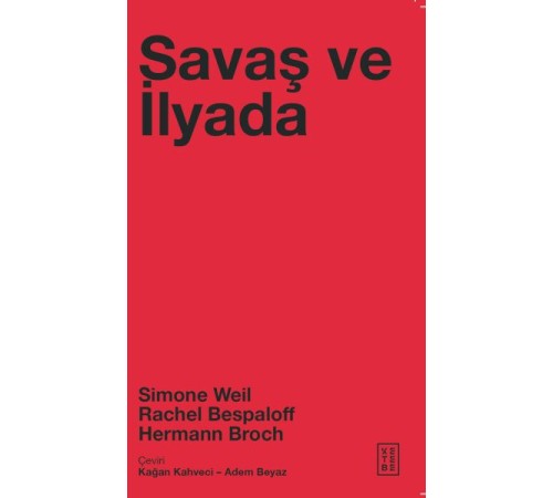 Savaş ve İlyada