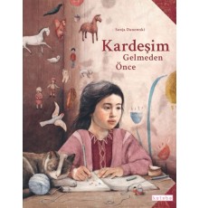 Kardeşim Gelmeden Önce
