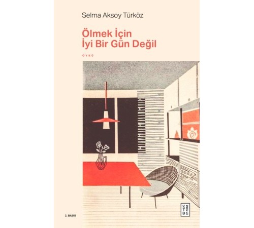 Ölmek İçin İyi Bir Gün Değil