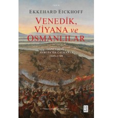 Venedik, Viyana ve Osmanlılar