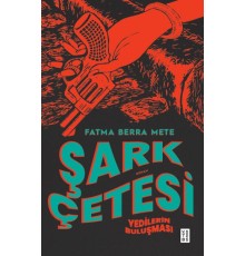 Şark Çetesi