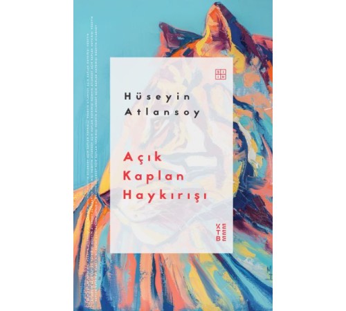 Açık Kaplan Haykırışı