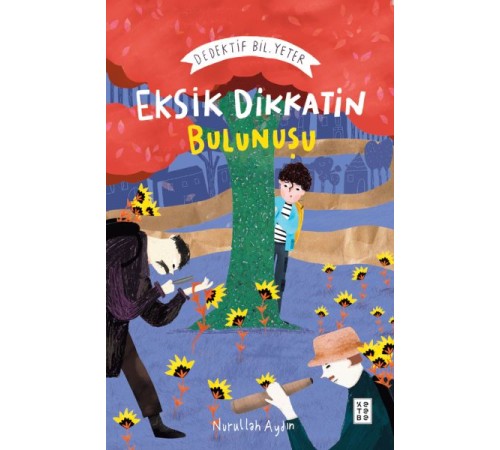 Eksik Dikkatin Bulunuşu: Dedektif Bil. Yeter