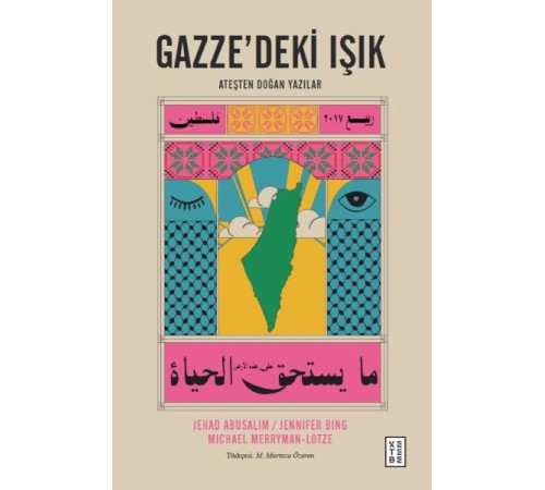 Gazze’deki Işık Gazze’deki Işık