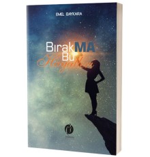 Bırakma Bu Hayalleri