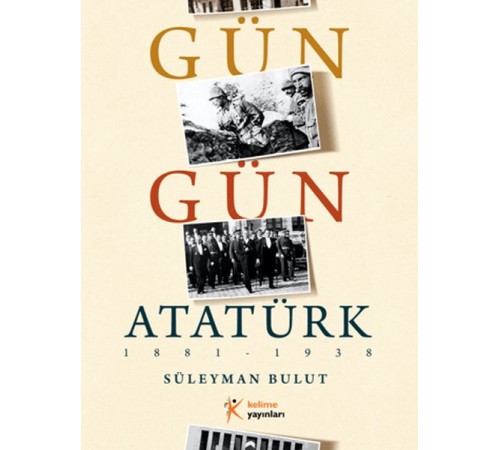 Gün Gün Atatürk