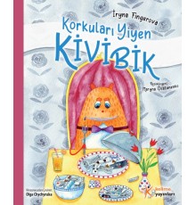 Korkuları Yiyen Kivibik (Küçük Boy)