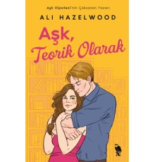 Aşk, Teorik Olarak