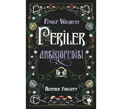 Emily Wilde’ın Periler Ansiklopedisi Emily Wilde’ın Periler Ansiklopedisi