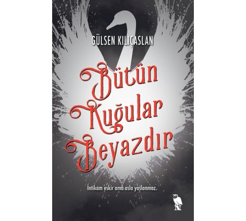 Bütün Kuğular Beyazdır