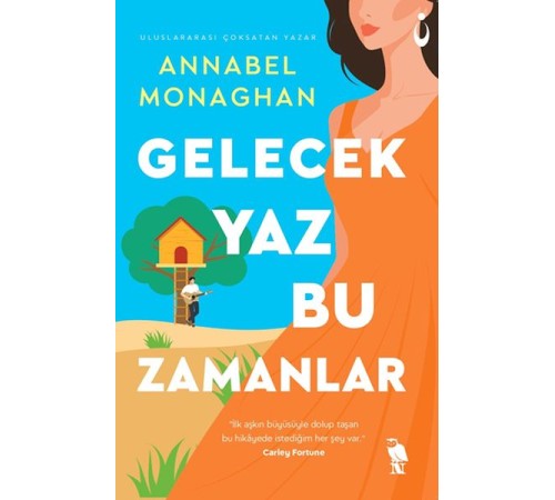 Gelecek Yaz Bu Zamanlar Gelecek Yaz Bu Zamanlar