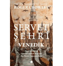 Servet Şehri Venedik