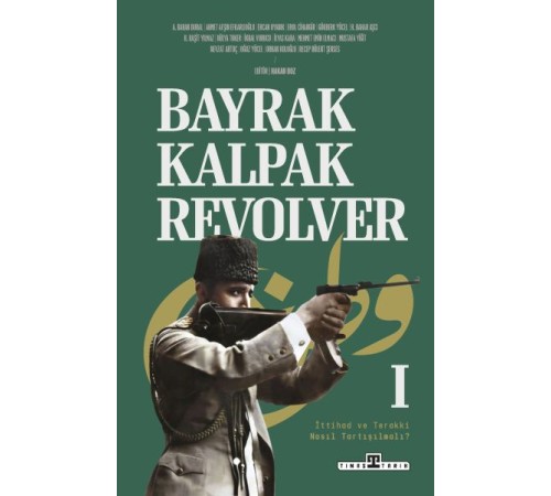 Bayrak, Kalpak, Revolver Bayrak, Kalpak, Revolver