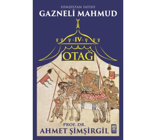 Otağ IV: Gazneli Mahmud