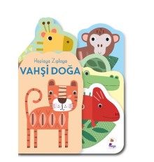 Hoplaya Zıplaya Vahşi Doğa